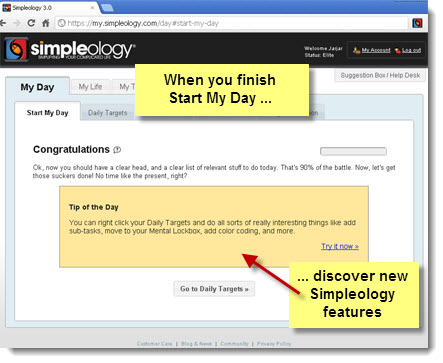 Simpleology Tip of the Day - When you finish Start My Day ... discover new Simpleology Features